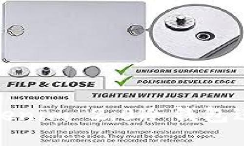 如何使用Tokenim 2.0冷钱包进行安全转账